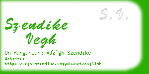 szendike vegh business card